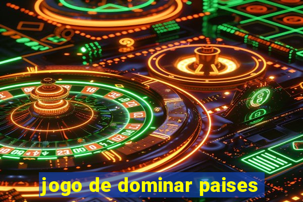 jogo de dominar paises